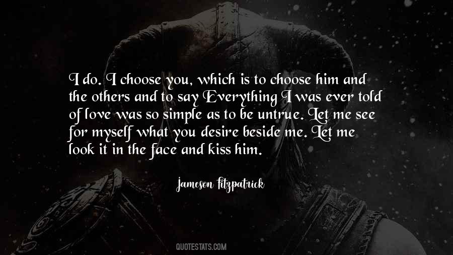 Choice Love Quotes #262610