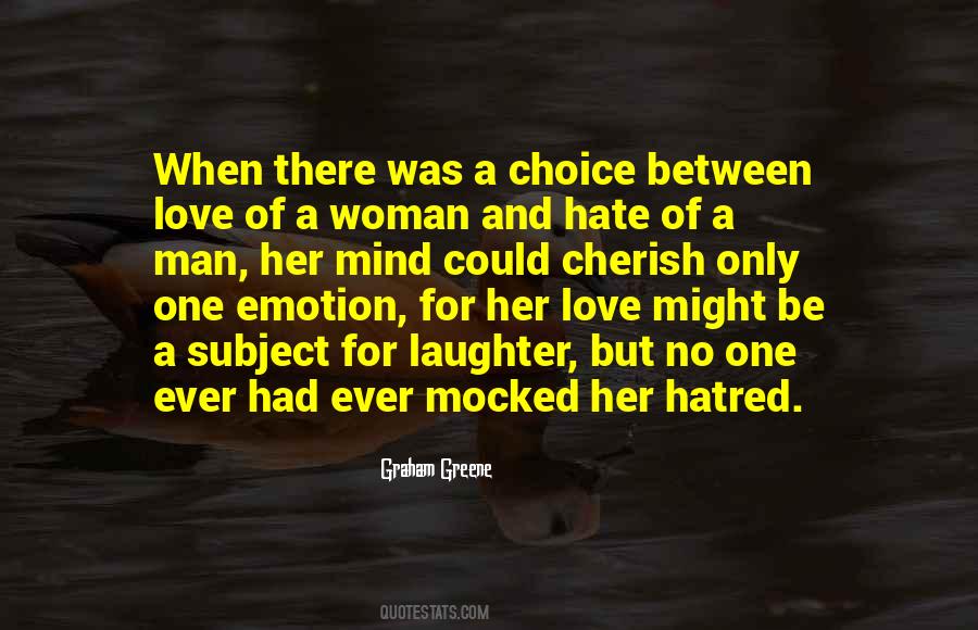 Choice Love Quotes #277963