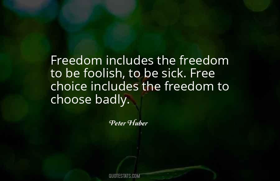 Choice Quotes #1798802