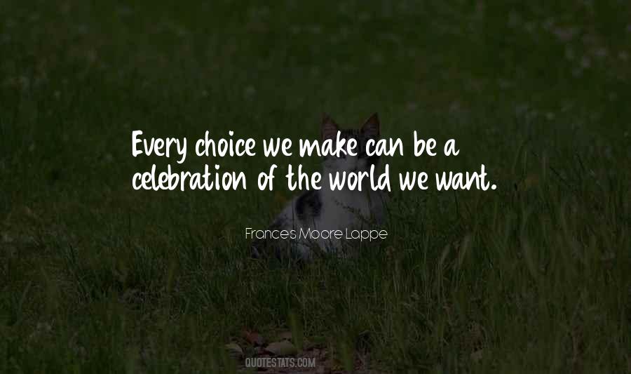 Choice Quotes #1804840