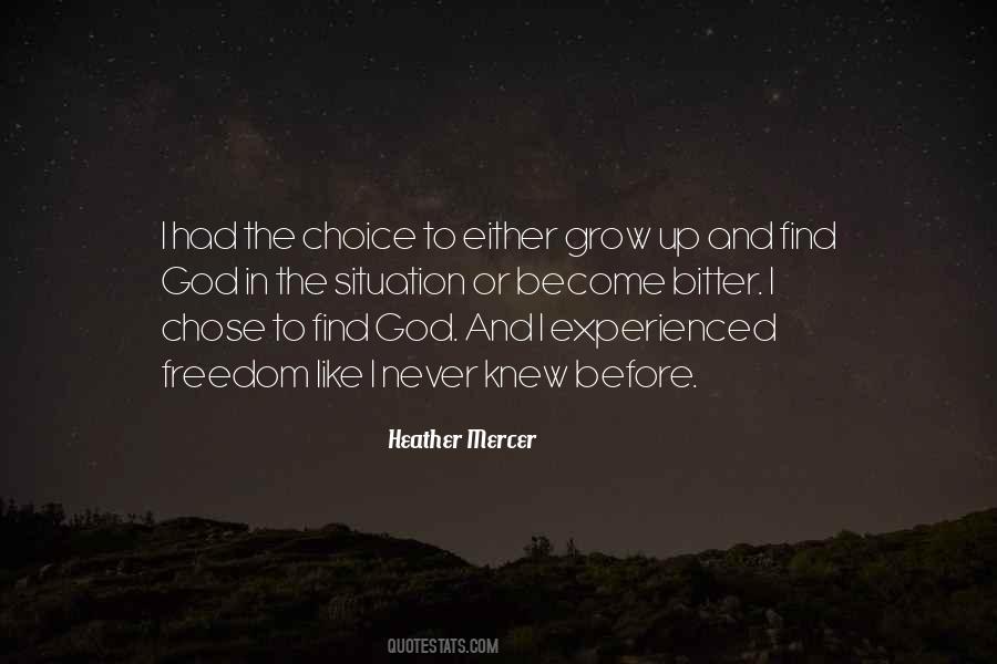 Choice Quotes #1811818