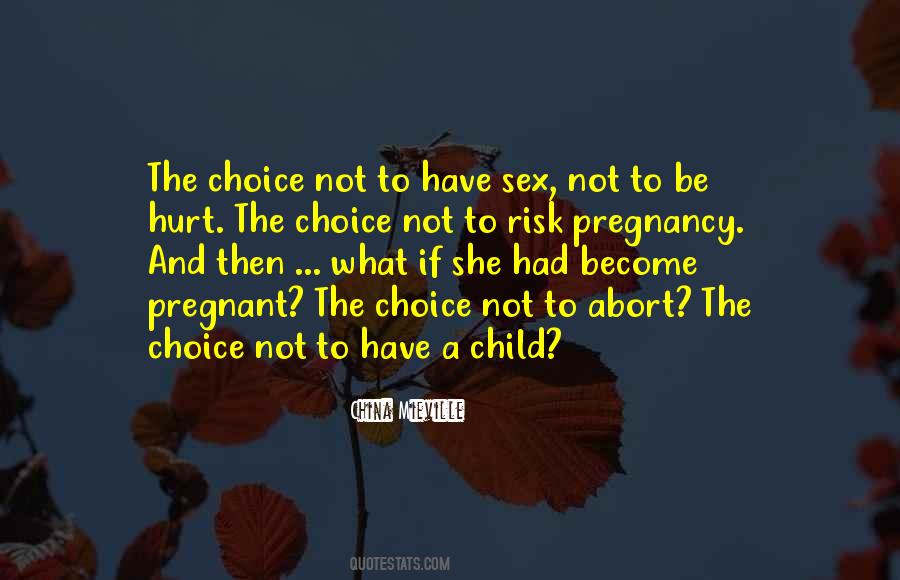 Choice Quotes #1815077