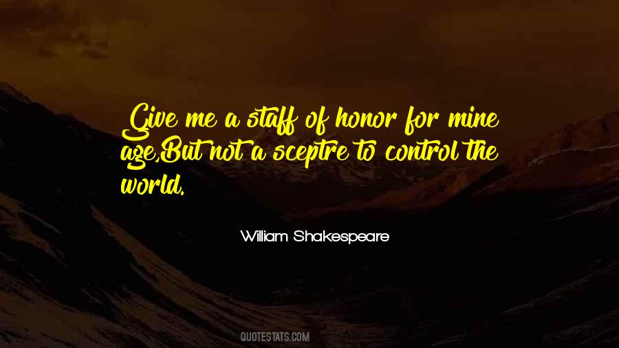 William Honor Quotes #1439719