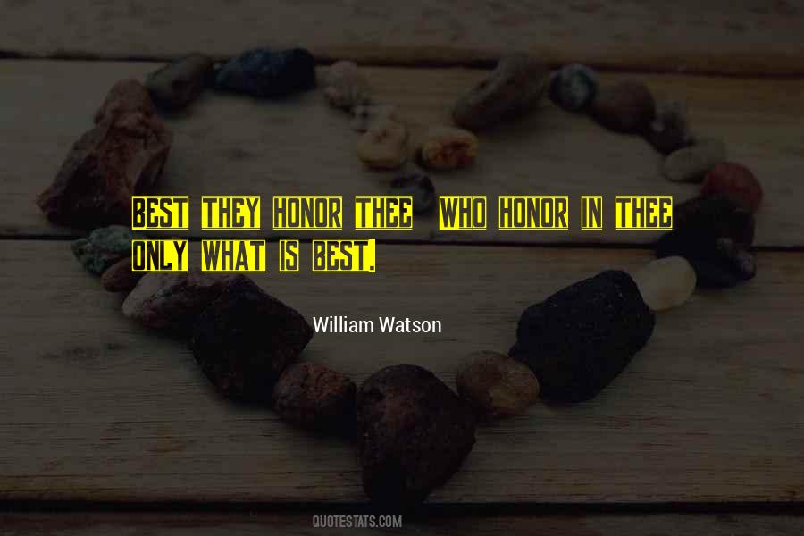 William Honor Quotes #796539