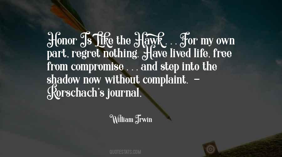 William Honor Quotes #902868