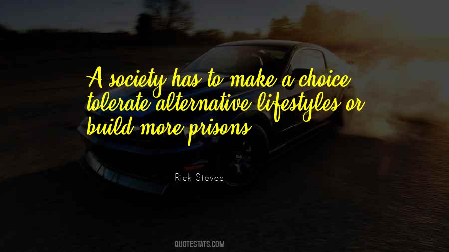 Choice To Make Quotes #50499