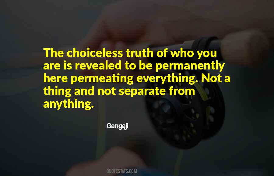 Choiceless Awareness Quotes #1366382