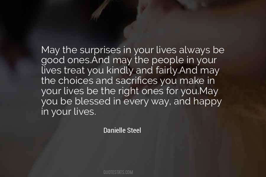 Choices That Make You Happy Quotes #282440