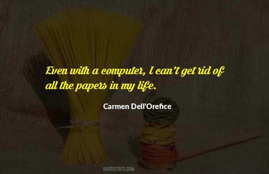 Dell Orefice Quotes #1344112