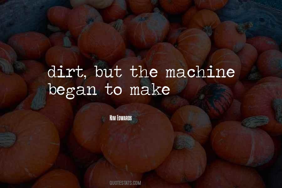The Machine Quotes #1269032