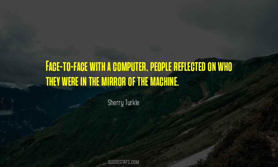 The Machine Quotes #1269179