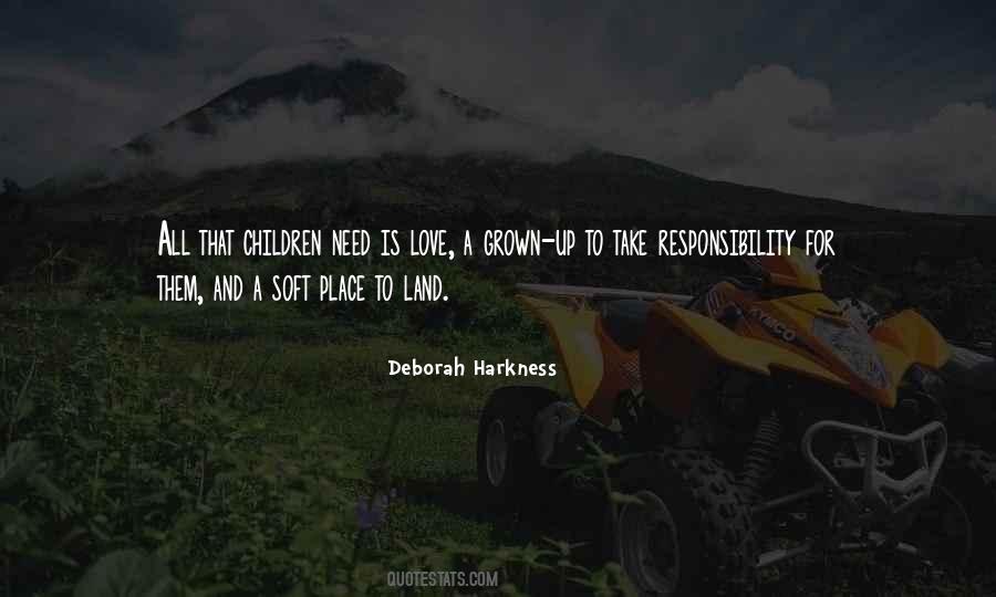 Love And Responsibility Quotes #162625