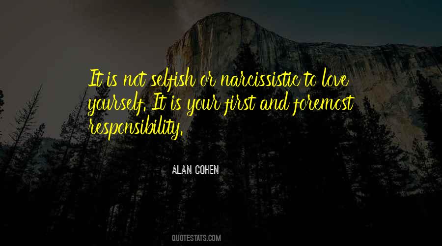 Love And Responsibility Quotes #732800