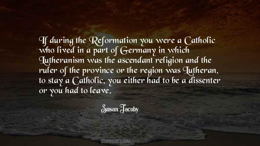 Quotes About The Reformation #1575901