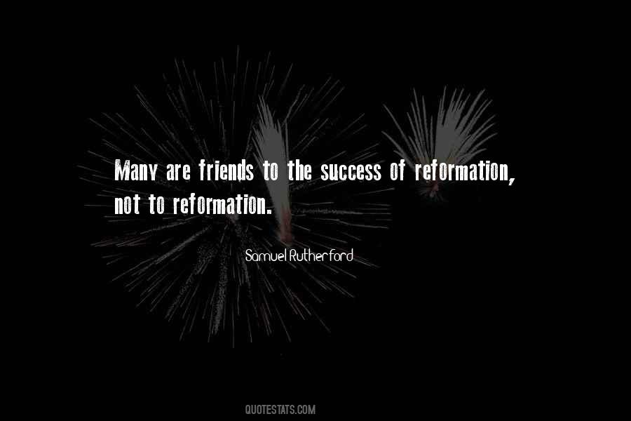 Quotes About The Reformation #728831