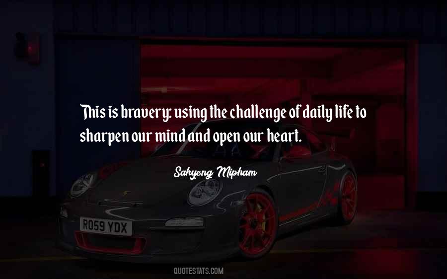 Sharpen The Mind Quotes #1605603