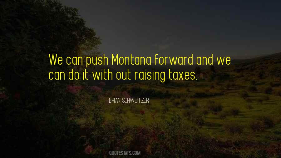 Montana Montana Quotes #394165