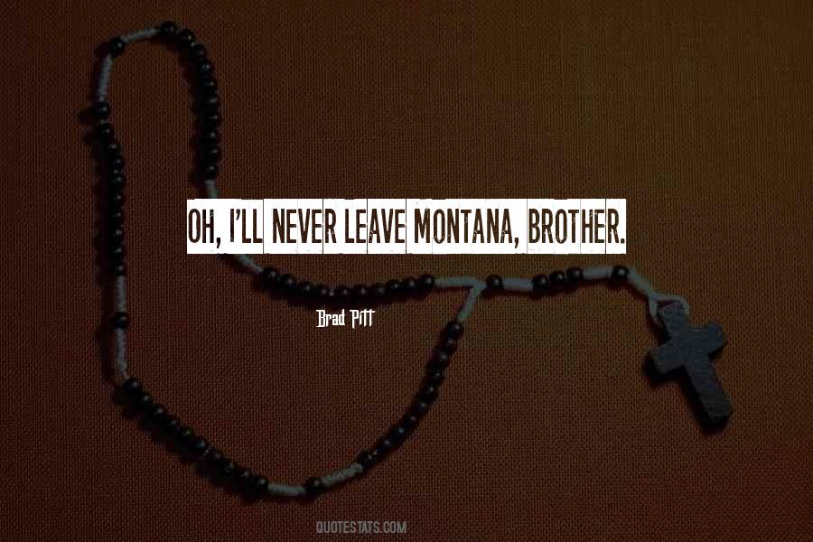 Montana Montana Quotes #613254