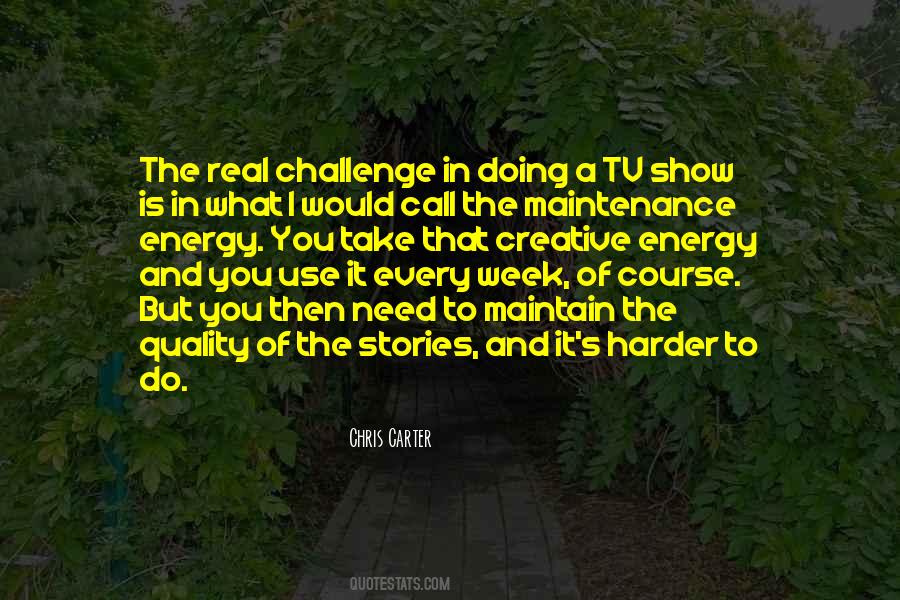 Real Challenge Quotes #1264690