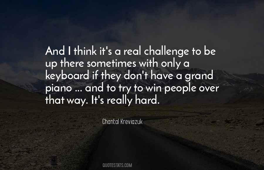 Real Challenge Quotes #1297597