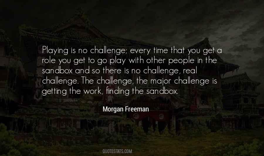 Real Challenge Quotes #1529301