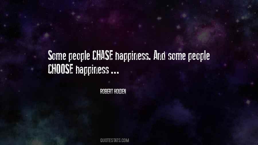 Choose Happiness Quotes #720122