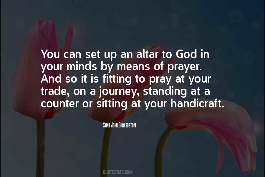 Altar Of God Quotes #534099