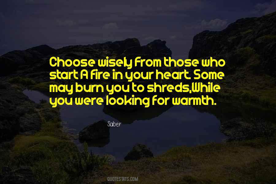 Choose Love Wisely Quotes #373790