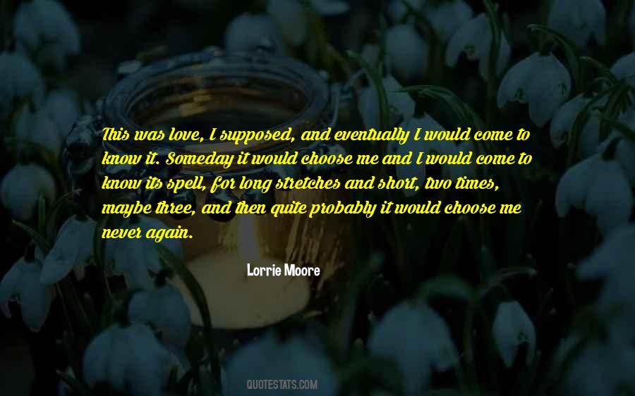 Choose Me Love Quotes #895579