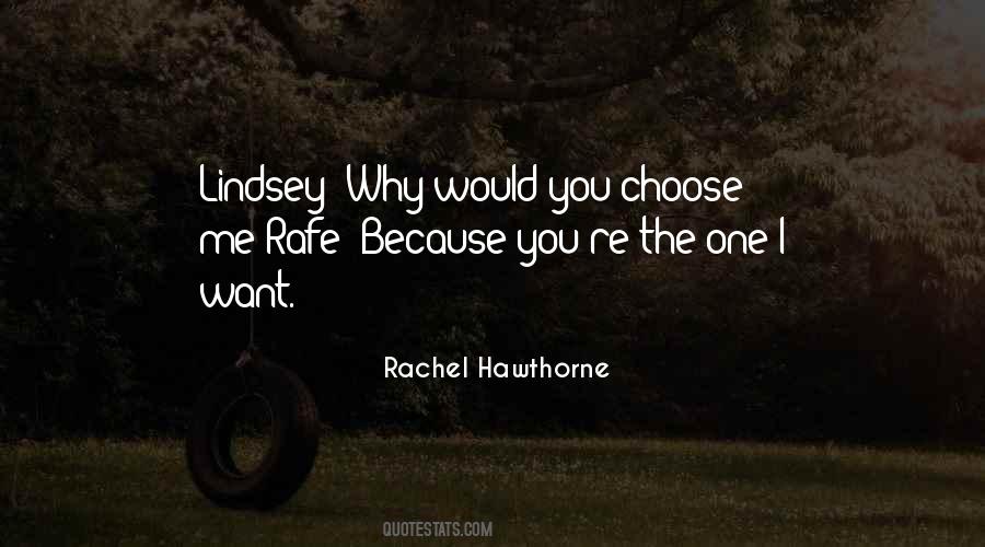 Choose Me Quotes #348956