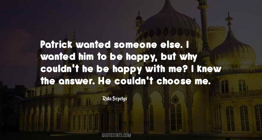 Choose Me Quotes #907880