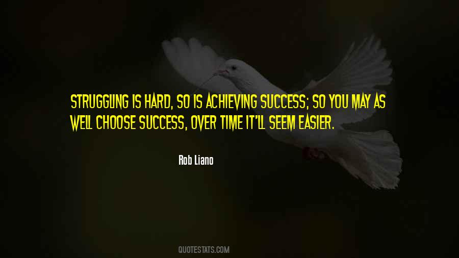 Choose Success Quotes #1691256