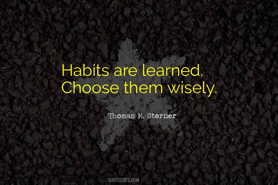 Choose Them Wisely Quotes #1338534