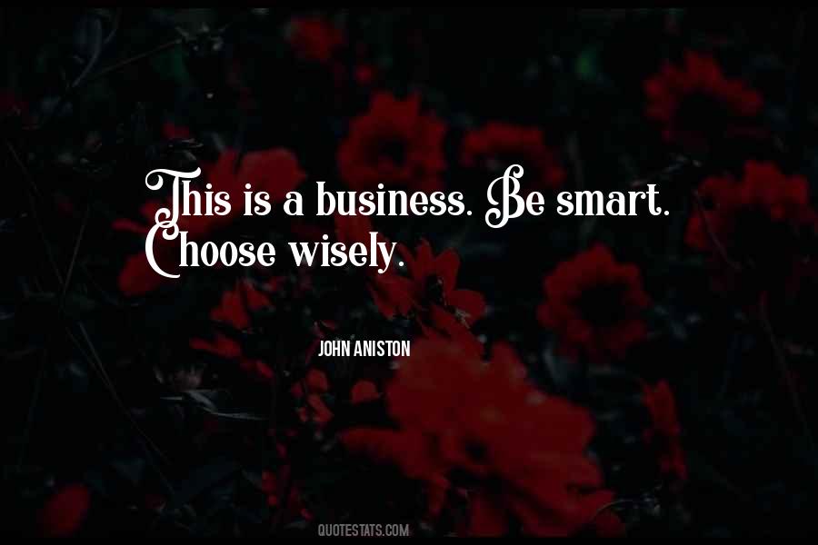 Choose Them Wisely Quotes #640767