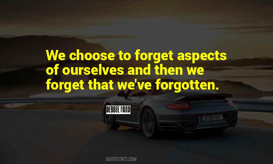 Choose To Forget Quotes #1161143