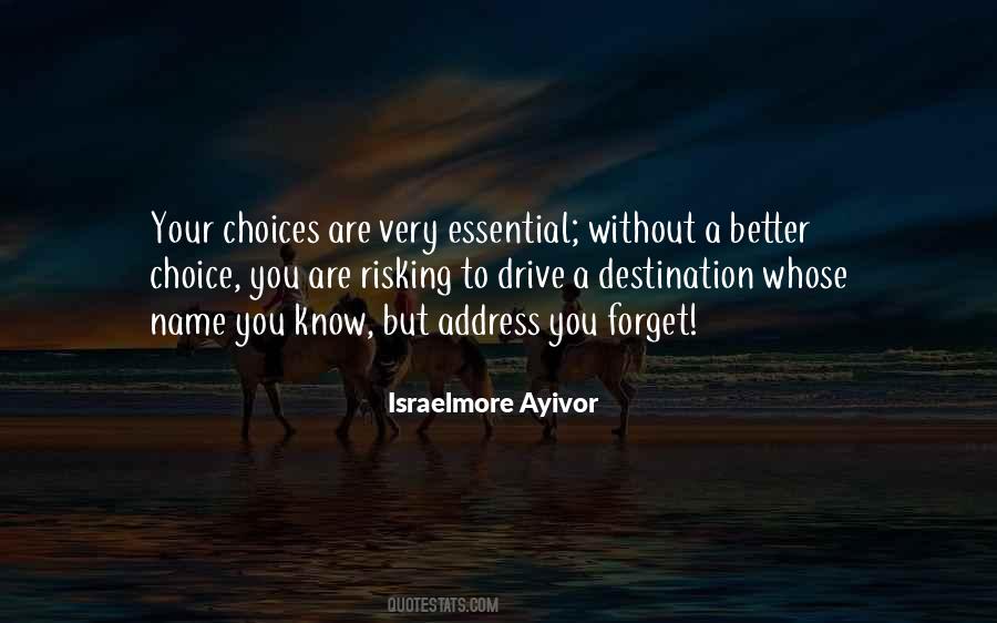 Choose To Forget Quotes #1420074