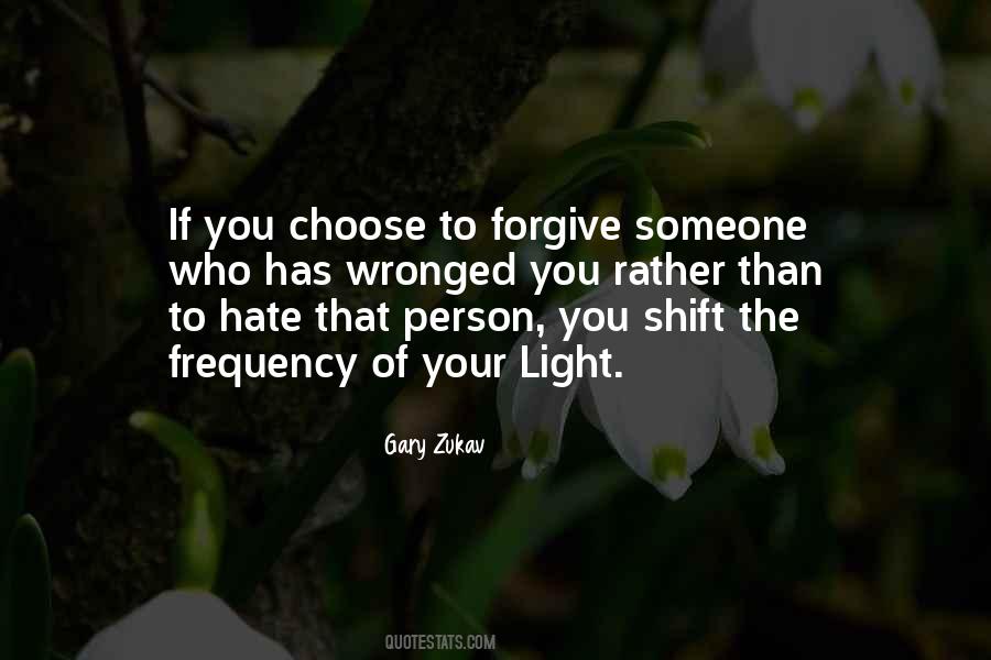 Choose To Forgive Quotes #1811983