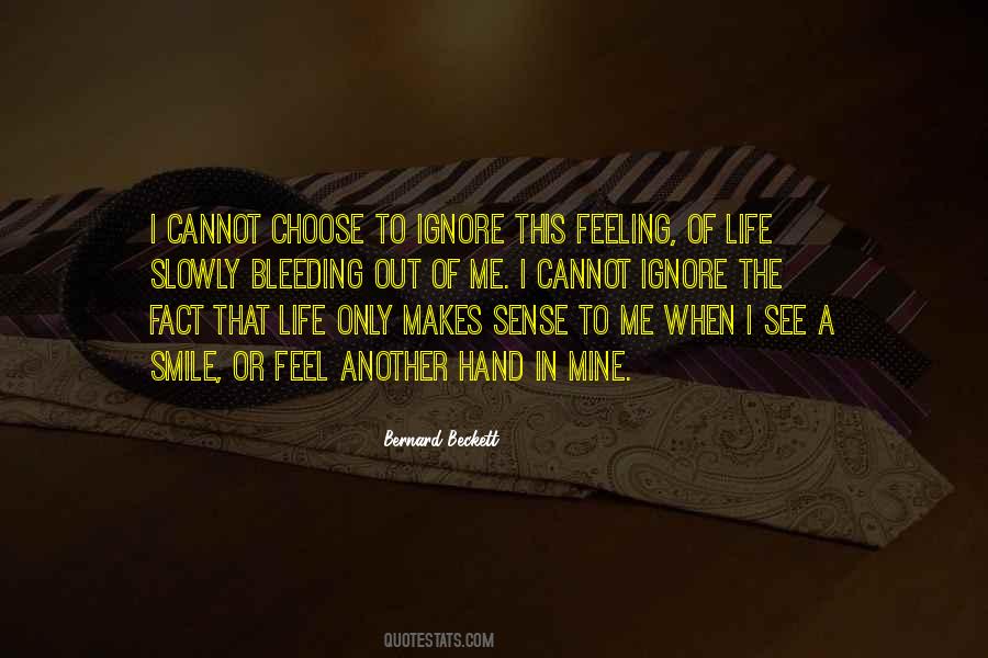 Choose To Ignore Quotes #1823935