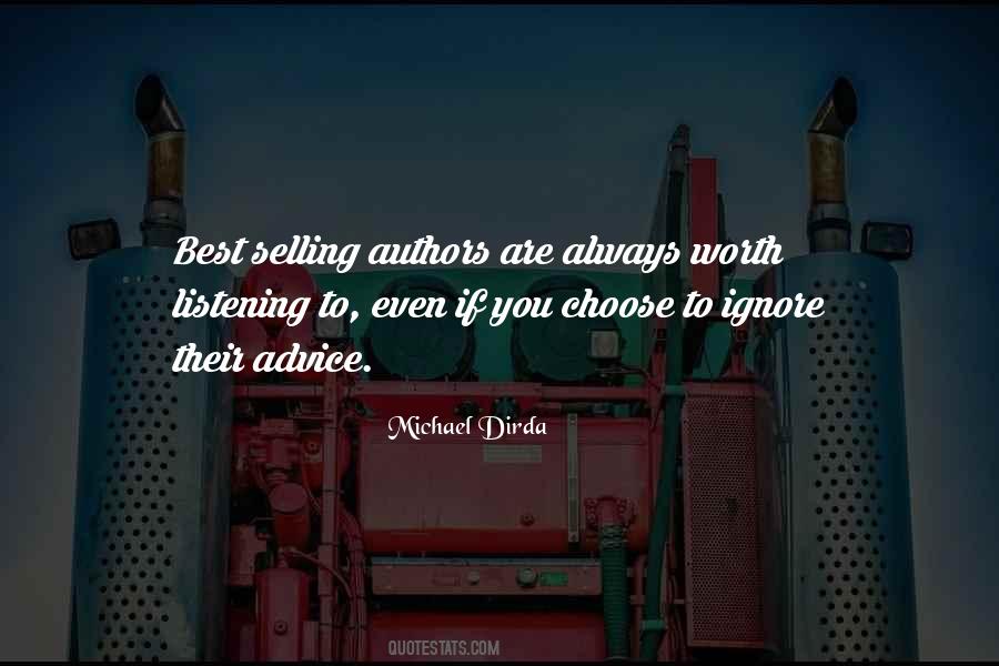 Choose To Ignore Quotes #596610