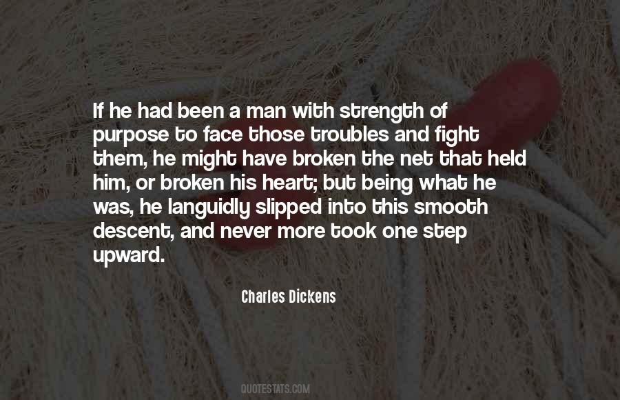 Broken Man Quotes #383707