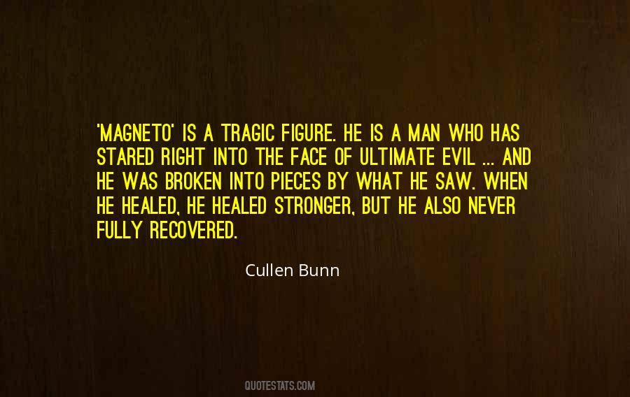 Broken Man Quotes #494578