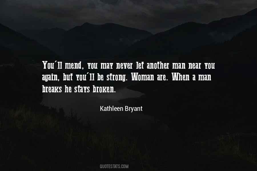 Broken Man Quotes #589451