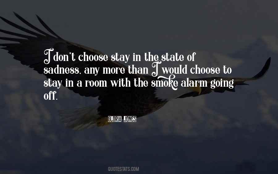 Choose To Stay Quotes #114190