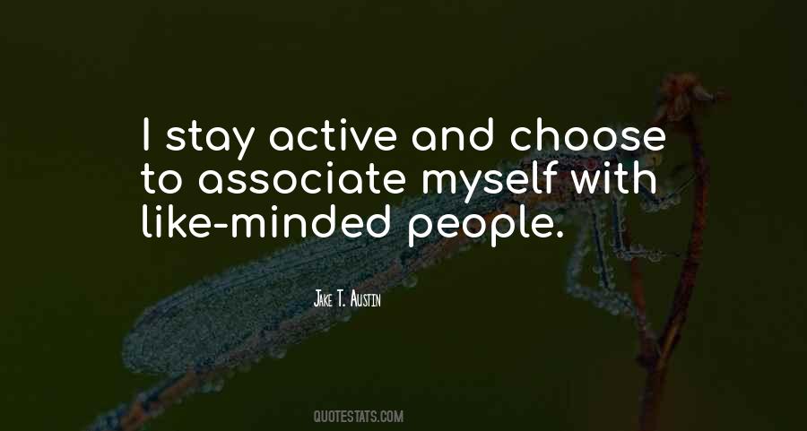 Choose To Stay Quotes #407730