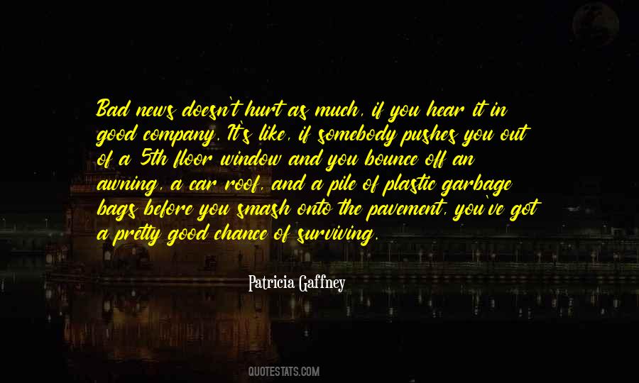 Garbage Out Quotes #20027