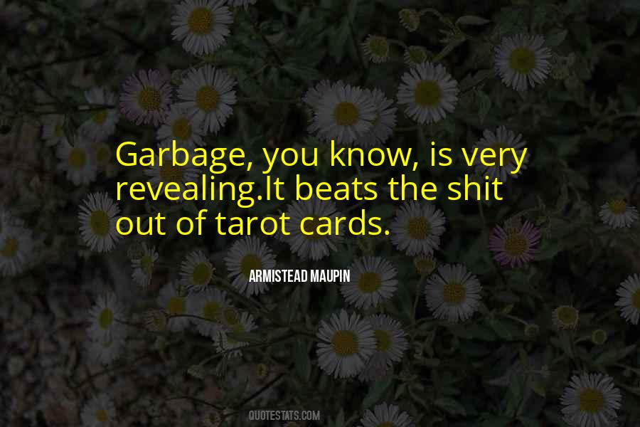 Garbage Out Quotes #241975
