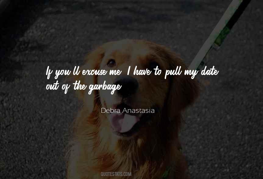 Garbage Out Quotes #290974