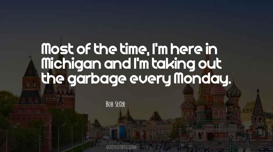 Garbage Out Quotes #629176