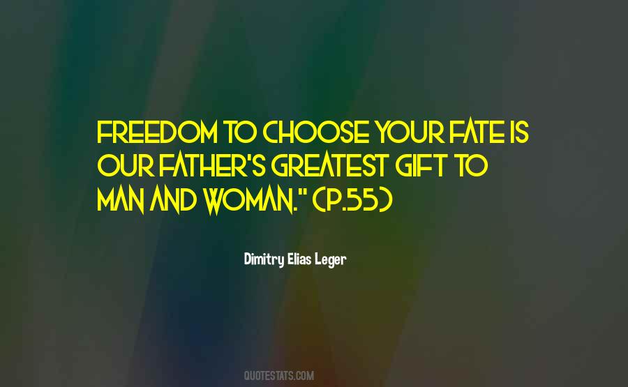 Choose Your Fate Quotes #1340795