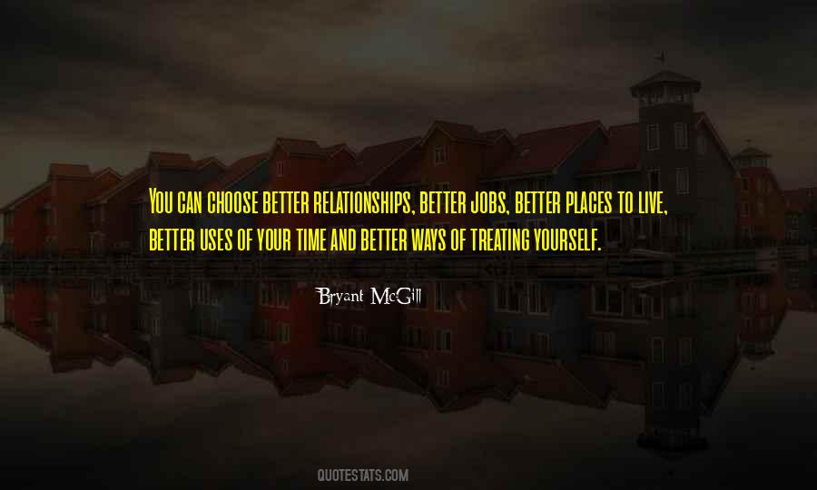 Choose Your Life Quotes #455087